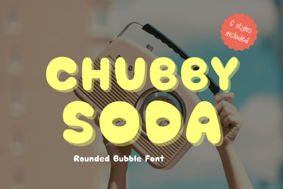 Chubby Soda Font Review: Retro Bubble Typography for Playful Editorial Design