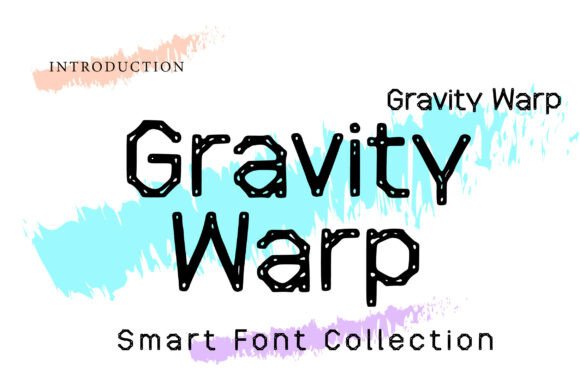 Gravity Warp: A Playful Display Font for Quirky Brand Identity
