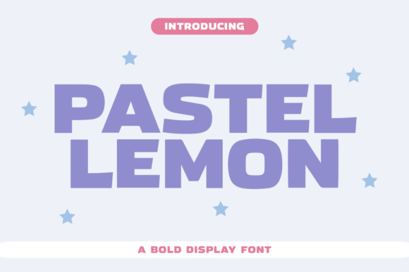 Pastel Lemon: The Bold Display Typeface for High-Impact Campaigns