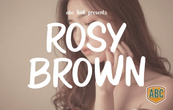 Rosy Brown: A Soft Brush-Style Display Font for Editorial Design