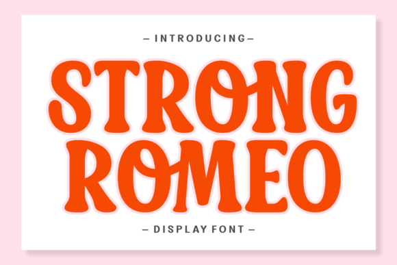 Strong Romeo Typeface: Retro-Modern Display Fonts for Editorial Design