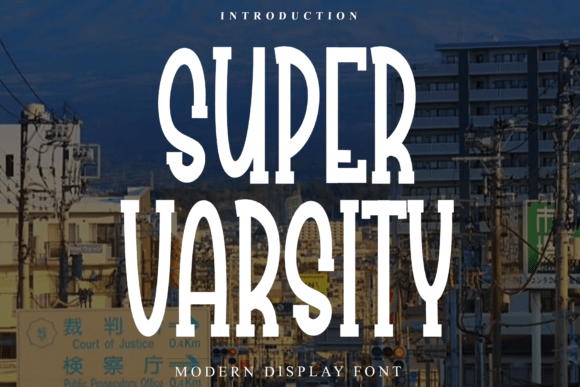 Super Varsity: The Ultimate Display Font for Bold Craft Projects