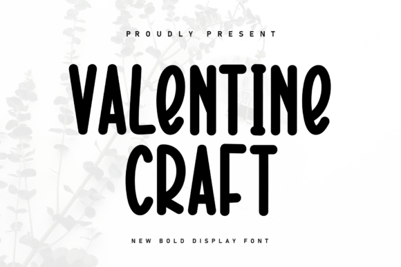 Valentine Craft Typeface: A Sweet Handwritten Font for Cozy Editorial Design