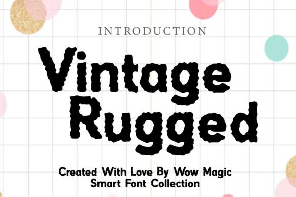 Vintage Rugged Typeface for Bold Campaign Design